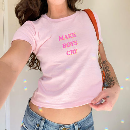 Make Boys Cry Baby tee