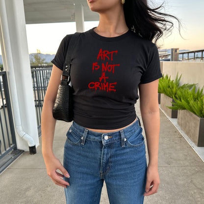 Art Is Not A Crime Baby Tee