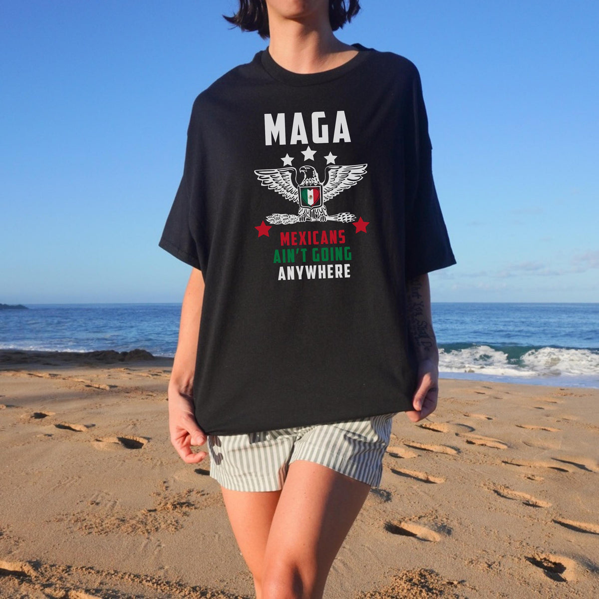 Maga Mexicans Ain't Going Anywhere T-Shirt