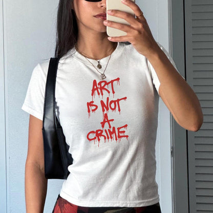 Art Is Not A Crime Baby Tee
