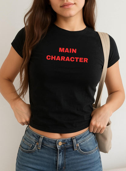 Main Character Baby Tee – Perfect for Those Who Own Every Room, Trending Y2K Aesthetic Graphic Print Tee