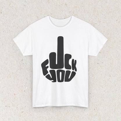 Yellow T-shirt with bold black fuck you lettering and a middle finger graphic