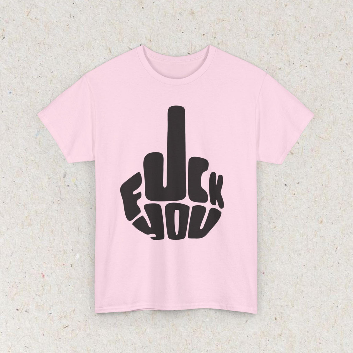 Yellow T-shirt with bold black fuck you lettering and a middle finger graphic