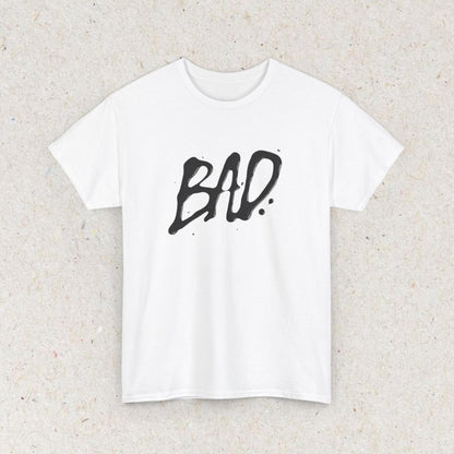 Bad Funny Meme Shirt, Gag Tshirt Unhinged Gift Inappropriate, Offensive Raunchy Stupid Meme Shirt