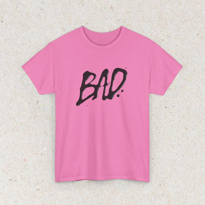 White T-shirt with bold black BAD text in a graffiti-style design